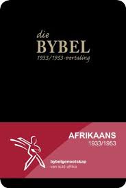 Die Bybel 1933 1953 Vertaling By Anonymous