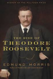 Franklin delano roosevelt was the 32nd american president. The Rise Of Theodore Roosevelt Von Edmund Morris Englisches Buch Bucher De