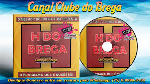 Check spelling or type a new query. H Do Brega O Melhor Do Brega E Da Seresta á´´á´° Youtube