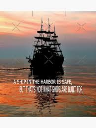 Image result for ship in the harbor is safe
