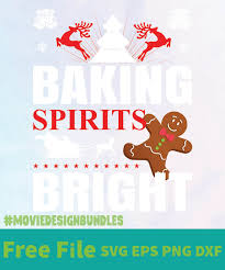 This adorable christmas baking svg file is a delicious way to celebrate everyone's favorite baking season! Holiday Baking Spirits Bright Free Designs Svg Esp Png Dxf For Cricut Movie Design Bundles
