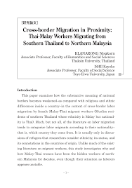 Doherty associate professor, media lab; Pdf Cross Border Migration In Proximity Thai Malay Workers Migrating From Southern Thailand To Northern Malaysia