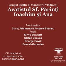 Sfintii ioachim si ana sunt exemple ideale de vietuire crestina pentru casatoriti.au fost neroditori de prunci pana la adanci batraneti si datorita rugaciunii lor curate si insotirii celei de dumnezeu alese, dumnezeiestilor parinti ioachim si ana, ca celor ce ati nascut pe maica vietii noastre, binecuvantata. Acatistul Sfintilor Parinti Ioachim Si Ana Vol 5 Grupul Psaltic Al Manastirii Vladiceni Pasi Spre Mantuire