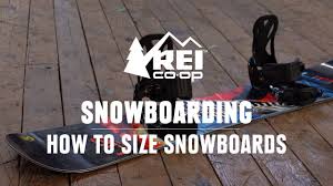 Snowboard Sizing What Size Snowboard Do I Need Rei