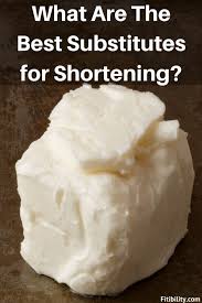 But did you know that butter is a good substitute for shortening? 5 Best Alternatives When You Don T Want To Use Shortening Fitibility