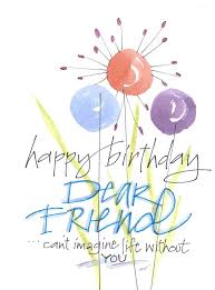 Birthday paragraph for best friend. Dear Friend Birthday Greeting Card Message Inside