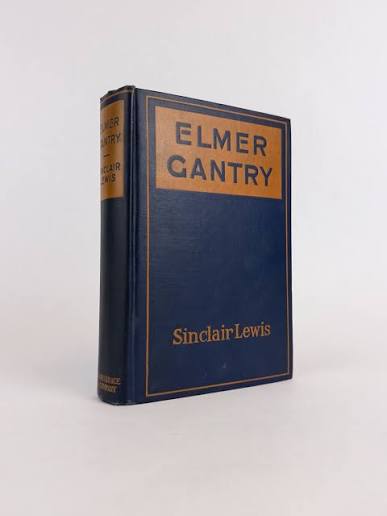 ELMER GANTRY | Sinclair Lewis | First Edition, First State