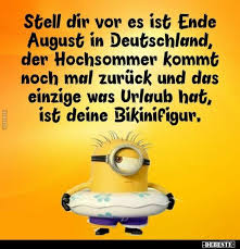 Stell Dir Vor Es Ist Ende August In Deutschland Lustige Bilder Spruche Witze Echt Lustig Minion Witze Lustige Bilder Witze