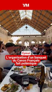 Marseillaise, vin rouge et cochonnaille. Voici ce qui attend les  participants du banquet du Canon Français à Epinal, le 22 novembre. Un  évènement contesté par plusieurs responsables associatifs, comme ...
