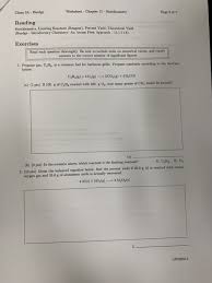 Study of quantitative relationships between the amounts of reactants used and the amounts of products formed in a chemical … Chem 3a Burdge Worksheet Chapter 11 Chegg Com