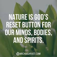 Creation quotes god order of creation quote gods greatness in creation quotes god shakes creation quotes god's amazing creation quotes god majestic creation quotes beauty quotes of god creation awesome creation of god quotes. Shareable Images Michael Hyatt Nature Lover Quotes Enjoy Nature Quotes Nature Quotes