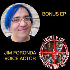 Bonus: Jim Foronda Voice Actor (Claptrap, Isic, Luxion, and MANY more) by  Friend and Foe Adventure Co: A Borderlands Bunkers and Badasses Echocast