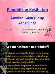 Pencarian anda reproduktif tidak ditemukan di kamus besar bahasa indonesia. Pendidikan Kesihatan
