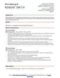 You must choose the format of your resume depending on your work and personal background. Microbiologist Resume Samples Qwikresume