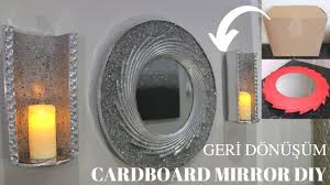 Kartondan Eski Aynadan Super Geri Donusum Recycle Cardboard Mirror Diy Youtube Aynalar Geri Donusum Mumluklar