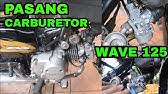 Video kali ini cara setting carburetor ts 125 pada motor honda wave 100 r. Cara Setting Carburetor Ex5 Cara Setting Angin Minyak Carburetor Wave 125 Pada Ex5 Youtube