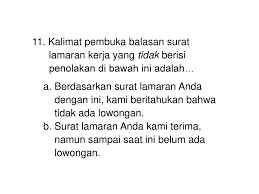 Mendapatkan surat balasan lamaran kerja merupakan hal yang ditunggu tunggu bagi para jobseeker. Surat Lamaran Pekerjaan Ppt Download