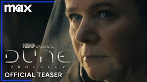 First Trailer: Max's "Dune: Prophecy" Series