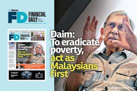 Urban poverty in malaysia by sofiqa sofi 2810 views. Daim To Eradicate Poverty Act As Malaysians First The Edge Markets