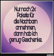 Nachbarn Lustig Witzig Spruche Bild Bilder Pakete Annehmen Witzige Spruche Witzige Bilder Spruche Spruche