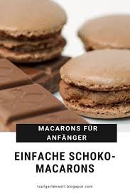 Rezept Fur Einfache Schokomacarons Mit Schokoganache Bzw Pariser Creme Aus Macarons Fur Anfanger Inklusive Buchvors Schoko Macarons Macarons Backen