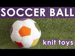 Craft these football knitted kiddie cozies for your little one. How To Knit A Soccer Ball Summer Knit Series Youtube
