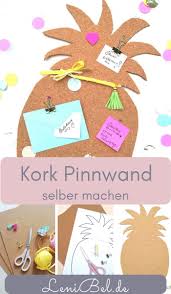 Kork Pinnwand Ananas Lenibel Kork Pinnwand Ananas Diy Deko Basteln Sommer Kork Pinnwand Selber Machen