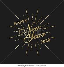 Top free images & vectors for new year card design 2020 in png, vector, file, black and white, logo, clipart, cartoon and transparent. Happy New Year 2020 Vector Photo Free Trial Bigstock
