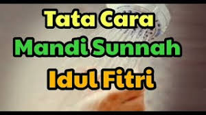 Tujuan disunatkan makan sedikit sebelum bersolat aidilfitri adalah untuk menunjukkan bahawa umat islam tidak dibenarkan berpuasa pada 1 syawal. Tata Cara Dan Bacaan Niat Mandi Hari Raya Idul Fitri 1441 H Simak Amalan Jelang Lebaran 2020 Banjarmasin Post