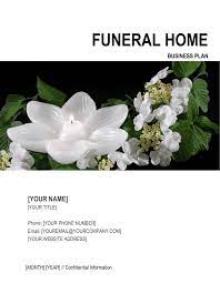 The funeral home has been in business for more than 140 years, but in december 2009 the owners expanded to offer pet funerals as well. Funeral Home Business Plan Template By Business In A Box