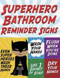Use the things you have to help someone without want to be a true superhero? How To Be A Bathroom Superhero At Gls School News Term 4 Week 6 2020