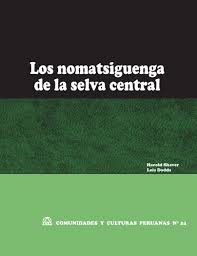 Los nomatsiguenga de la selva central (CCP N° 24)