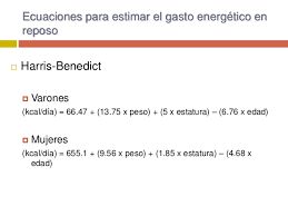 The harris benedict equation is a formula that uses your bmr and then applies an activity factor to determine your total daily energy expenditure (calories). Principios Basicos Para Determinar Las Necesidades Nutricionales Pre