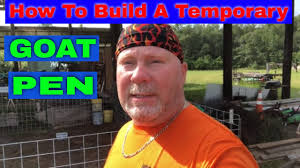 How To Build A Temporary Goat Pen