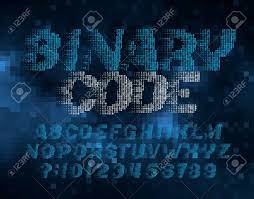 It's computerized to eliminate hu. Binary Code Alphabet Font Digital Letters And Numbers Made Of 1 And 0 Stock Vector Illustration Royalty Free Cliparts Vectors And Stock Illustration Image 153530722