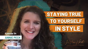 Episode 34: Staying True to Yourself In Style