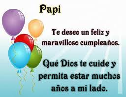 Sus cumpleaños siempre fueron fiesta, ya sea en la casa en la que vivimos tantos años y que ahora ocupo yo, o en algún lugar del les deseo un muy feliz inicio de semana. Feliz Cumpleanos Papa Mensajes De Que Eres El Mejor De Todos Feliz Cumpleanos Papa Mensaje De Feliz Cumpleanos Feliz Cumpleanos Papi