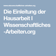 Die Einleitung Der Hausarbeit I Wissenschaftliches Arbeiten Org Hausarbeit Hausarbeit Schreiben Und Deckblatt Hausarbeit
