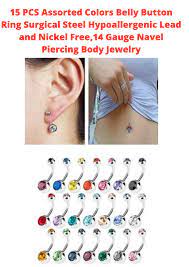 15 Pcs Assorted Colors Belly Button Ring Surgical Steel Hypoallergenic Lead And Nickel Free 14 Gauge Belly Button Rings Piercing Size Chart Piercings Body