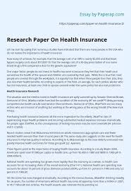 Ever wonder how many americans have group health insurance ? Research Paper On Health Insurance Essay Example