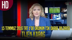 Trt binasını basan, kendilerine yurtta sulh konseyi diyen darbeci askerlerin, trt spikeri tijen karaş'a zorla okuttukları darbe bildirisi.bildiri. Darbe Bildirisi Oncesi Ve Sonrasi Tijen Karas Anlatiyor 15 Temmuz 2016