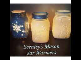 Scentsy S Mason Jar Warmers Youtube