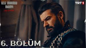 Aziz Mahmud Hüdayi: Aşkın Yolculuğu 6. Bölüm