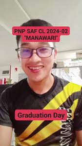 Graduation Day of PNP SAF Class 2024-02 "MANAWARI". Parang Kailan lang...