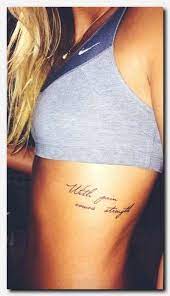 Best Locations For Small Tattoo Designs Tattoos For Women Tattoo Quotes Quote Tattoos Girls Tattoo Quotes About Strength