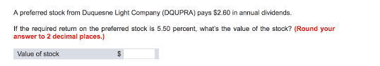 Solved A Preferred Stock From Duquesne Light Company Dqu Chegg Com