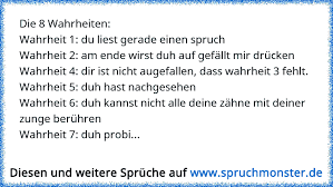 Die 8 Wahrheitenwahrheit 1 Du Liest Gerade Einen Spruchwahrheit 2