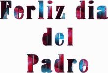Imagenes de feliz dia del padre 2019, con frases,pensamientos,tarjetas,regalos. Feliz Dia Del Padre Gifs Tenor