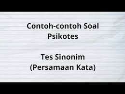 Ficha online de persamaan kata (sinonim) para 2. Contoh Soal Psikotes Persamaan Kata Sinonim Youtube