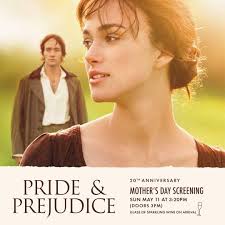 A special 20th Anniversary screening of Pride & Prejudice for Mother's Day.  All tickets include a complimentary glass of sparkling wine
